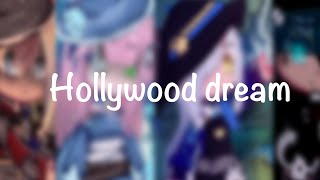 Hollywood dream | wcsmp