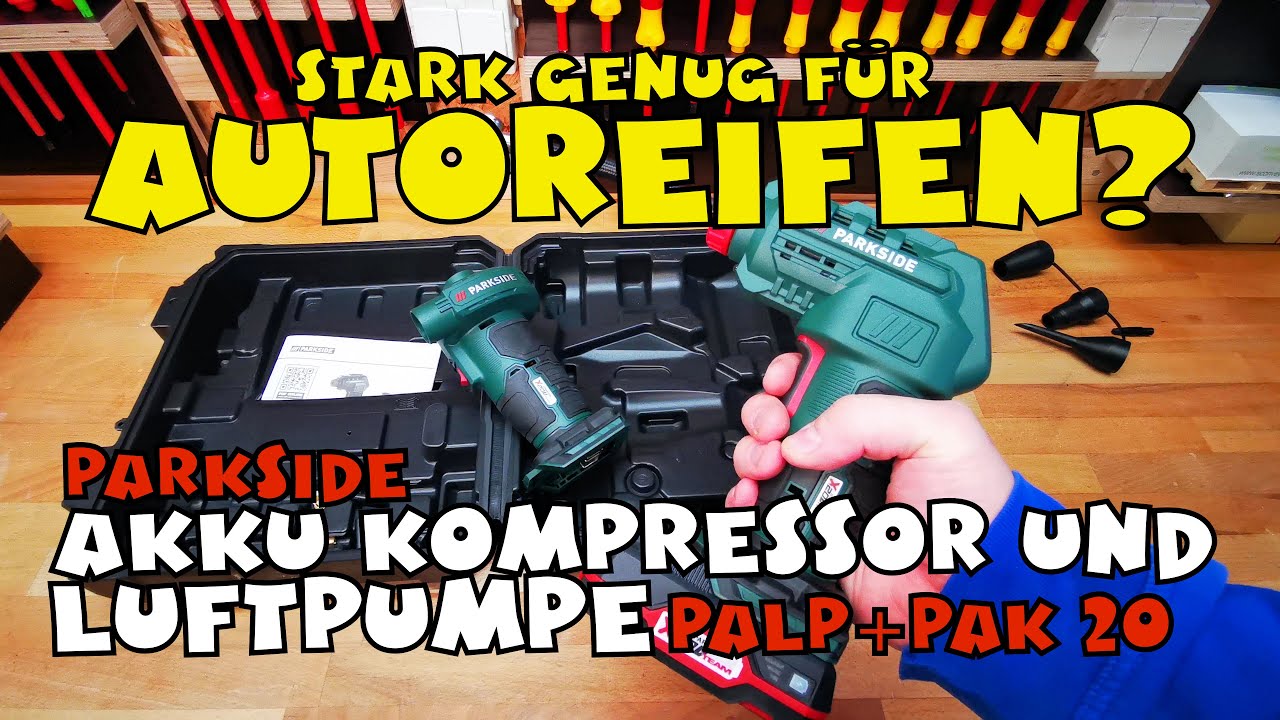 Akku-Kompressor PAK 20-Li B2 Luftpumpe 20-Li von - PARKSIDE® PALP B2 YouTube