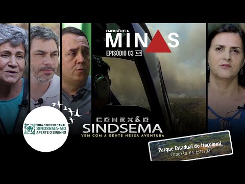 Conexão Sindsema EP 03 - Emergência Minas Conexão Sindsema EP 03 - Emergência Minas