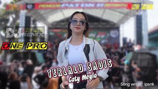 Terlalu Sadis - Gaty Meyla - ONE PRO live Pemuda Patok 11 Bersatu | Adinda Audio