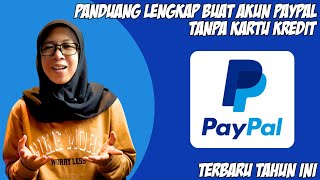 CARA MEMBUAT AKUN PAYPAL LENGKAP TERBARU 2024 | CARA DAFTAR AKUN PAYPAL GRATIS