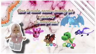 How to make neon pets in Adopt Me! (Mainly for beginners) | ~itsadalynn~