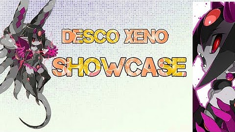 [Disgaea RPG] Desco Xeno All Skill Showcase