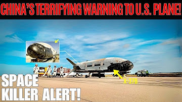 China waarschuwt: Amerikaans geheim ruimtevaartuig X-37B zou een ‘ruimtemoordenaar’ kunnen zijn!