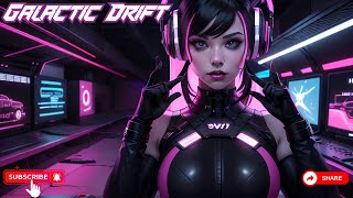 🚀 Galactic Drift: Cosmic Synthwave Journeys ✨Synthwave POP Music