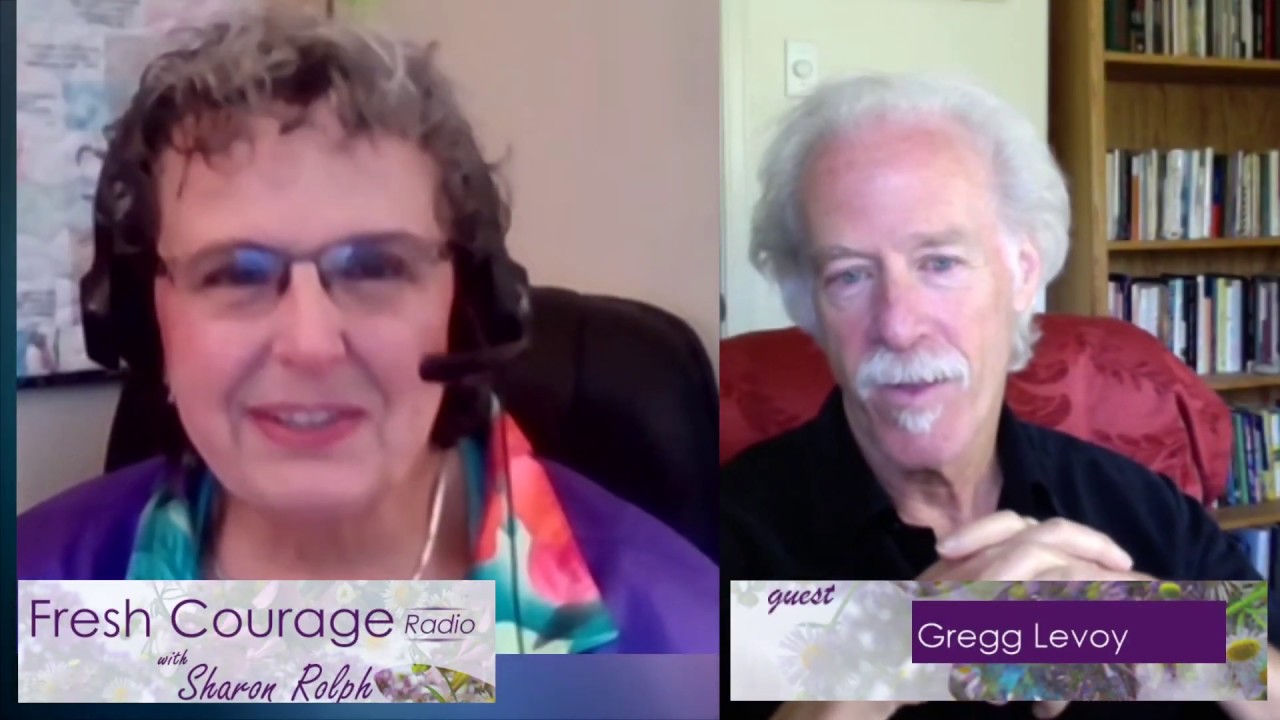 #8 FRESH COURAGE: Follow your passion! with Gregg Levoy