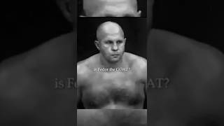 Is Fedor the GOAT? #fedoremelianenko#MMA#Ufc#sports#fight #goat#ufcfighter