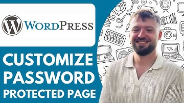 How To Customize A Password Protected Page In Wordpress - 2025 (Simple Tutorial)