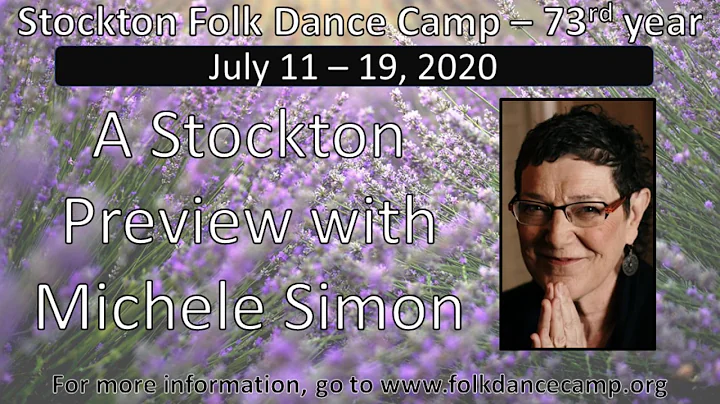 Michele Simon Stockton Folk Dance Camp preview