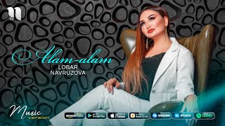 Lobar Navruzova - Alam-alam (audio 2020)