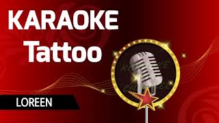 Loreen - Tattoo (Karaoke Original)