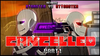 X!Gaster vs GT!Gaster REMADE (PART 1) - UNFINISHED | ANIMATION