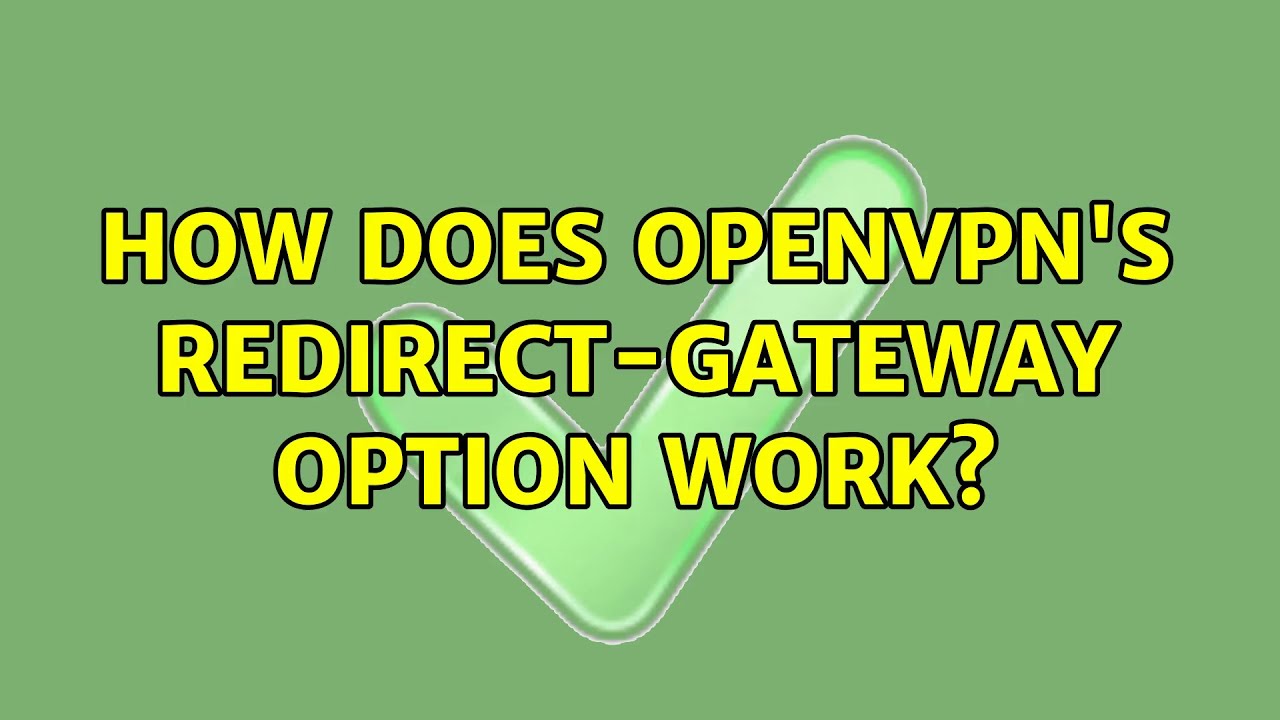 openvpn redirect gateway local