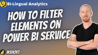 Filter Elements On Power BI Service - Power BI Online - Shorts