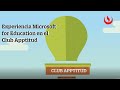 Experiencia Microsoft for Education en el club Apptitud