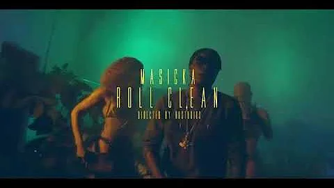 Masicka - roll clean ( official video)