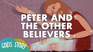 God's Story: Peter and the Other Believers