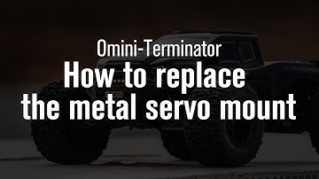 How to replace the metal servo mount on the Rlaarlo Omni-Terminator RC monster truck
