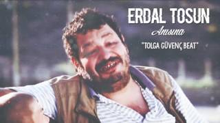 Tolga Güvenç Beat Erdal Tosun Anısına 2017 Yeni̇