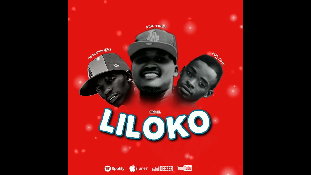 King Tobix Ft Imperador 420 X Pu2 luis-Liloko(Official Singel)