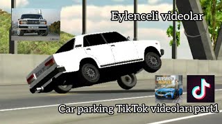 Car Parking Multiplayer Tik Tok Videoları part1
