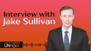 Celebrity Interview with Jake Sullivan: talks about Bibi and Trump, Saudi Normalization and the Biden Era Profile