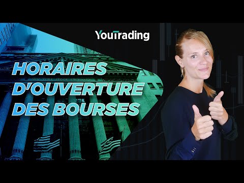 Horaires D Ouverture Des Bourses 