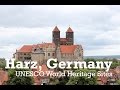 Harz Germany UNESCO World Hertitage Sites Highlights Vlog
