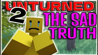 The Future of Unturned 2: The Sad Truth