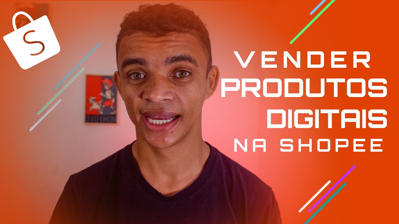 Guia Completo: Venda de Produtos Digitais na Shopee em 2024 | Regras e Estratégias