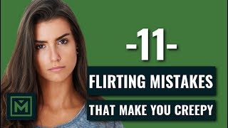 Celebrity How to Flirt Without Being Creepy - 11 Flirting MISTAKES + FAILS (that Creep Girls Out) Profile