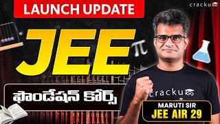 JEE Foundation Course for Classes 8, 9 & 10 | Launch Update by AIR 29