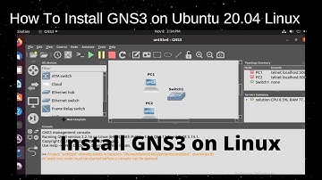 How To Install GNS3 on Ubuntu 20 04 Linux