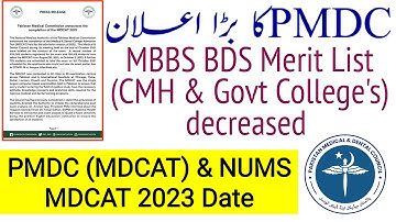 MDCAT 2023 alert/PMDC & NUMS MDCAT 2023 Date and Syllabus/PMDC Latest News/CMH Merit List