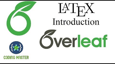 LaTeX Introduction (Overleaf) |LaTeX
