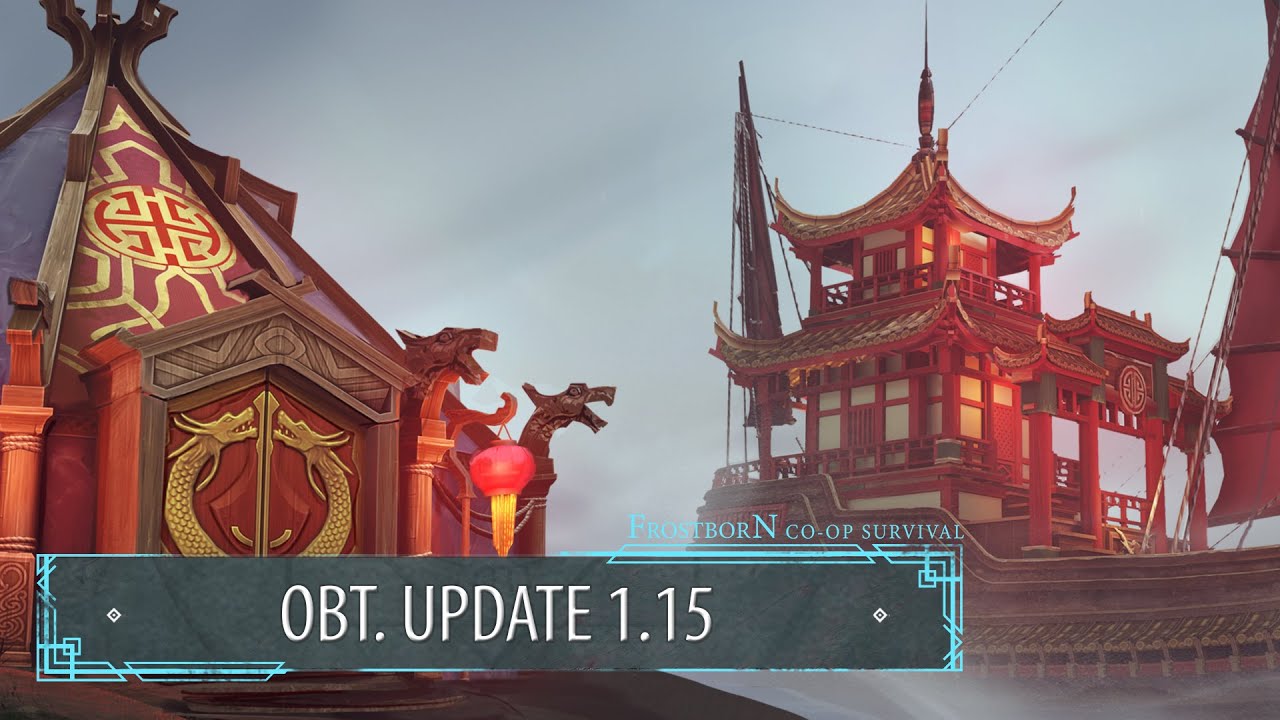 Frostborn - Guests from the Celestial Empire | OBT. Update 1.15