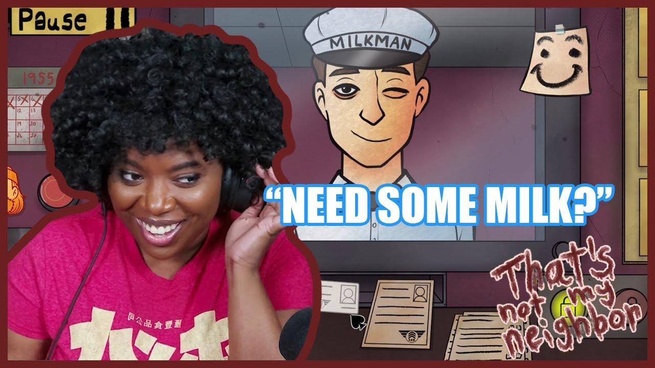 the-hold-the-milkman-has-on-me-that-s-not-my-neighbor-part-3-youtube