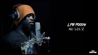 LPB Poody - 'No LOLz' (Live Performance) | BLVCK DETOX