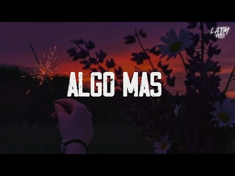 La Quinta Estación — Algo Más (Letra)
