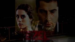 Ezel Eyşan (Unutamıyorum) Toygar Işıklı