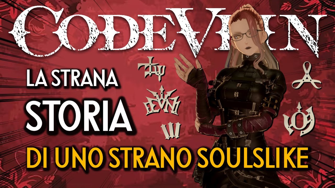 LA STRANA STORIA DI CODE VEIN: IL SOULSLIKE PIU' STRANO A CUI NON HAI MAI GIOCATO - Retrospettiva
