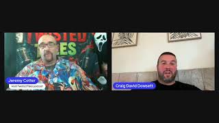 Twisted Tales with Jeremy Cotter June 10 2026 Craig David Dowsett