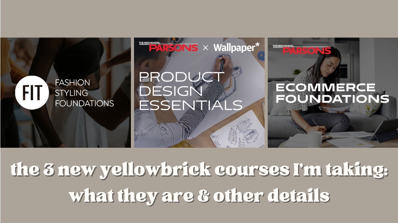What Are the 3 New Yellowbrick Courses? | Chloe Maison