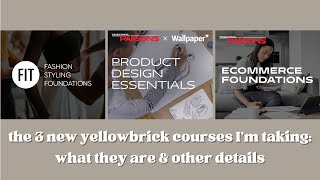 What Are the 3 New Yellowbrick Courses | Chloe Maison
