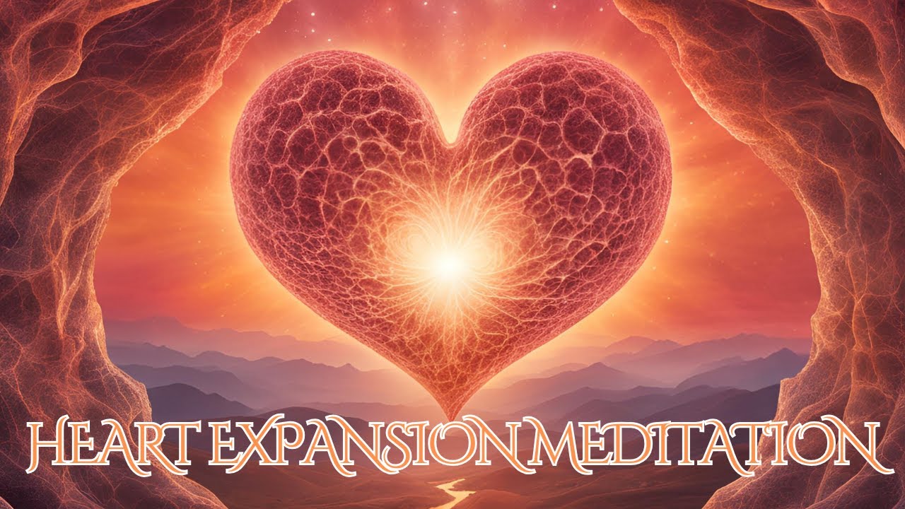 Heart Expansion Meditation