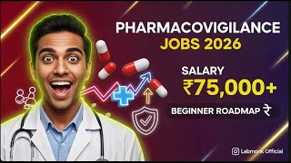 Information “Pharmacovigilance Jobs in Pharma: Complete Beginner’s Roadmap for Freshers” | Labmonk Update