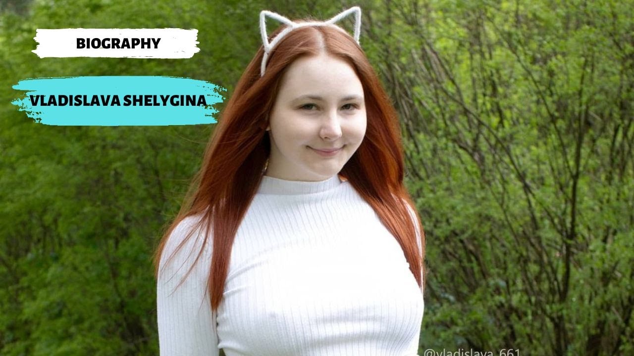 VLADISLAVA SHELY BIOGRAPHY I AGE I WEIGHT I RELETIONSHIP I NET WORT I OUTFIT IDEAS I