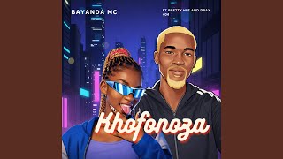 Ikhofonotaa (feat. Pretty Hle, Drax 404)