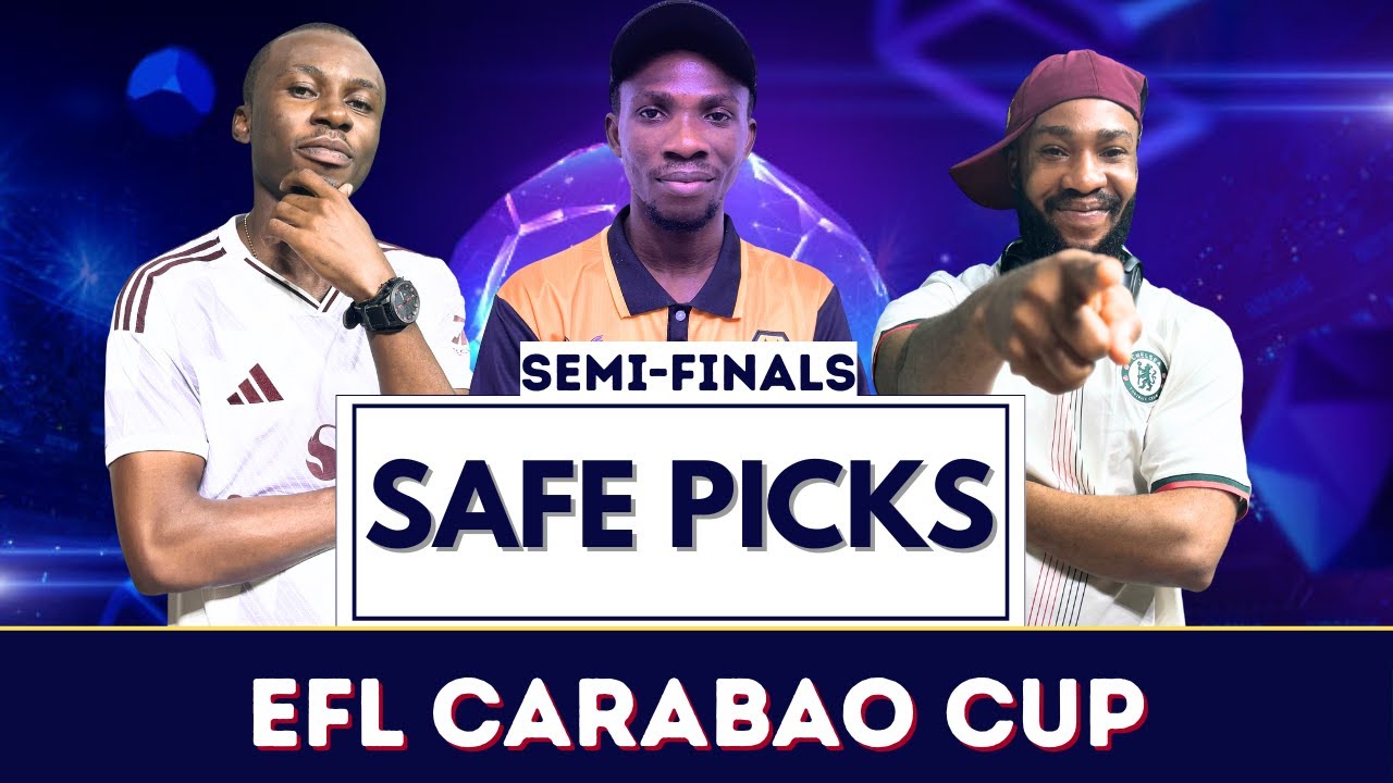 EFL CARABAO CUP SEMI-FINALS PREDICTION 2026 | Arsenal vs Chelsea | Man City vs Newcastle 