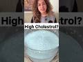High Cholesterol Relief Drink By Dr Sonia Narang jii #ytshorts #shorts